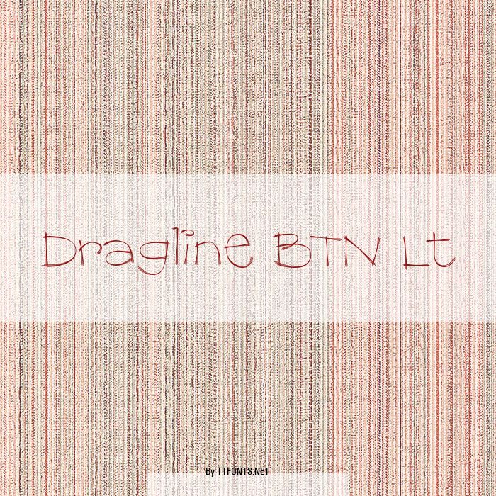 Dragline BTN Lt example